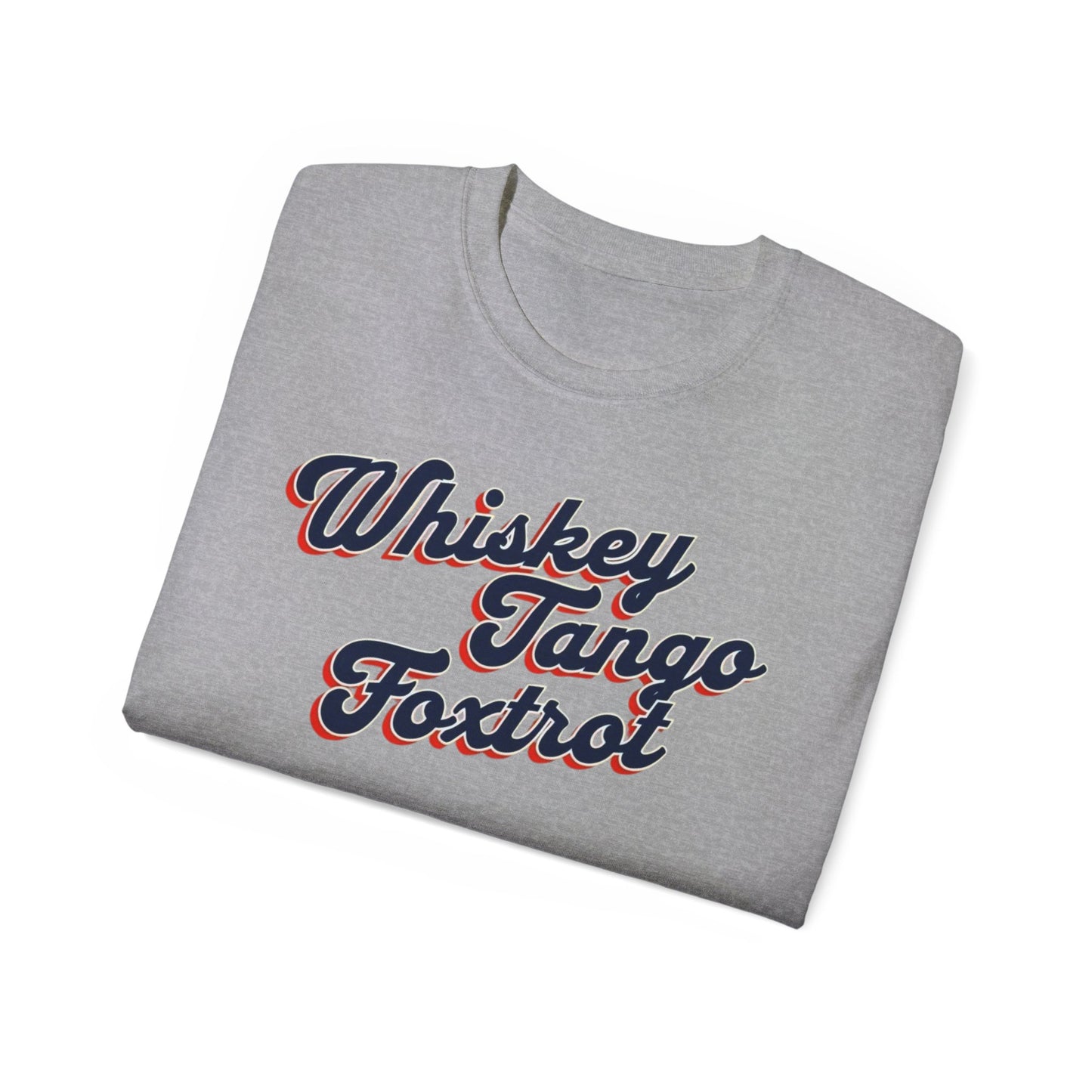 Tee - Whiskey Tango Foxtrot Design