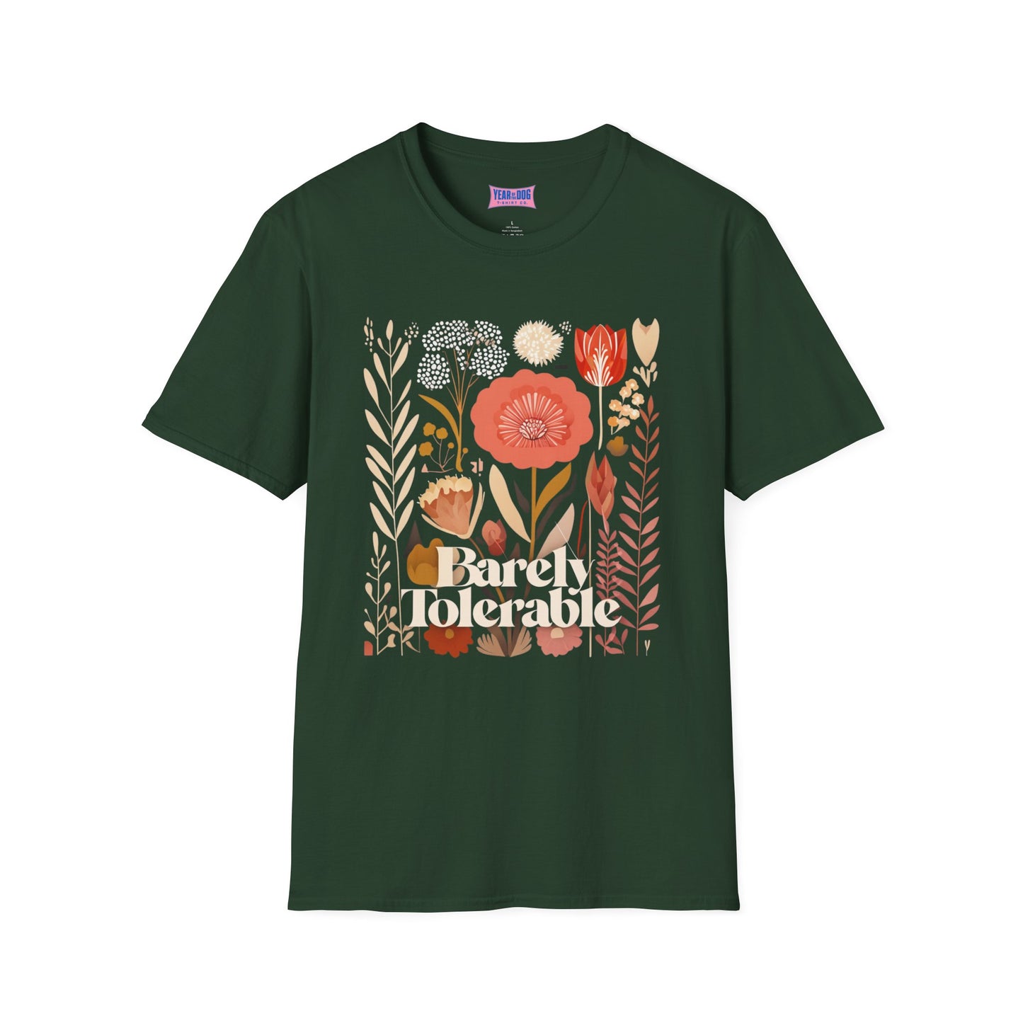 Floral Barely Tolerable unisex Softstyle T-Shirt - Casual Spring Vibes