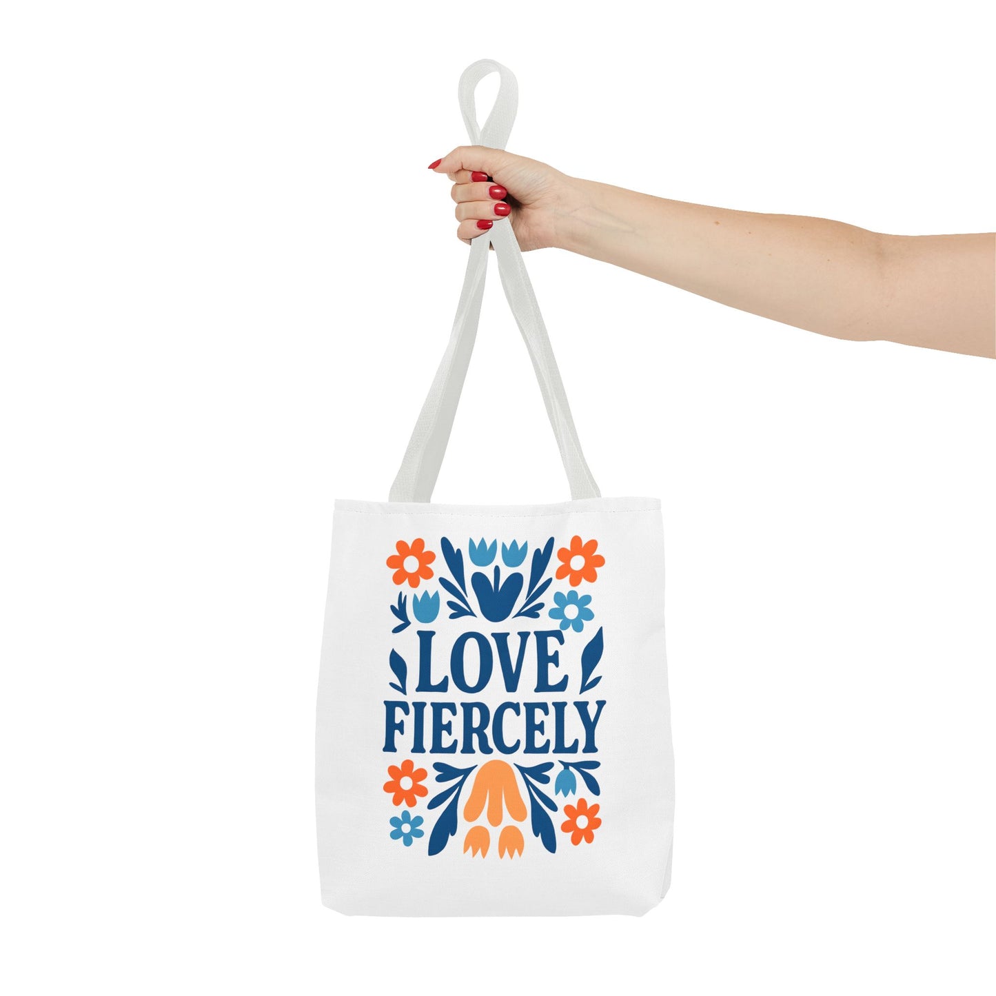 Love Fiercely Tote Bag