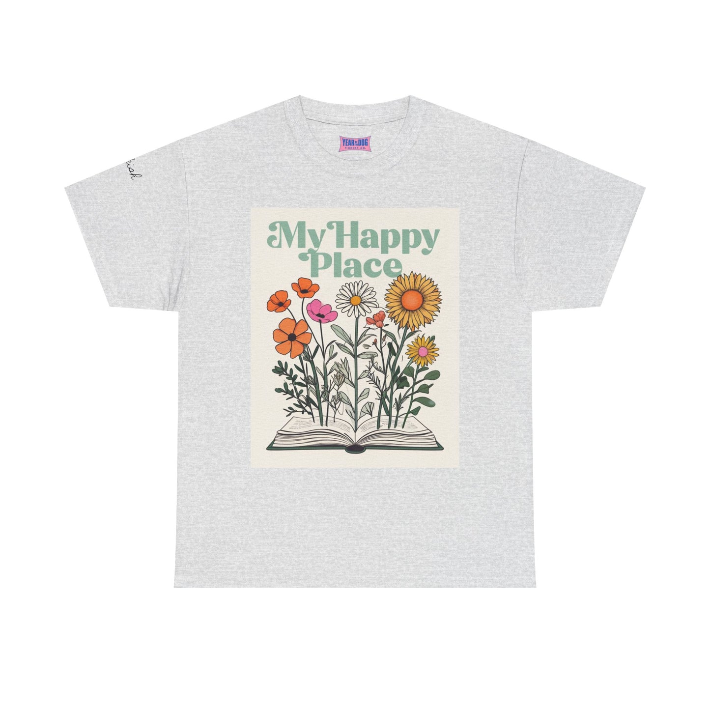 My Happy Place Floral Unisex Heavy Cotton Tee
