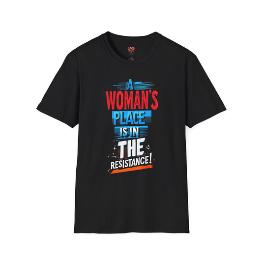 Graphic Tee - A Woman's Place is in the Resistance