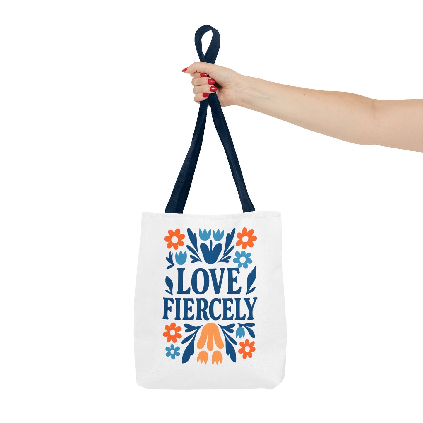 Love Fiercely Tote Bag