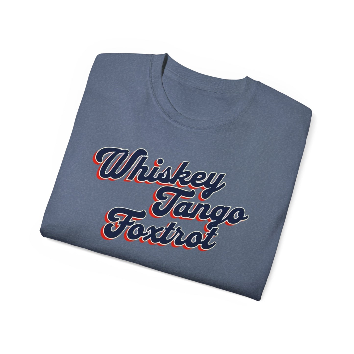 Tee - Whiskey Tango Foxtrot Design