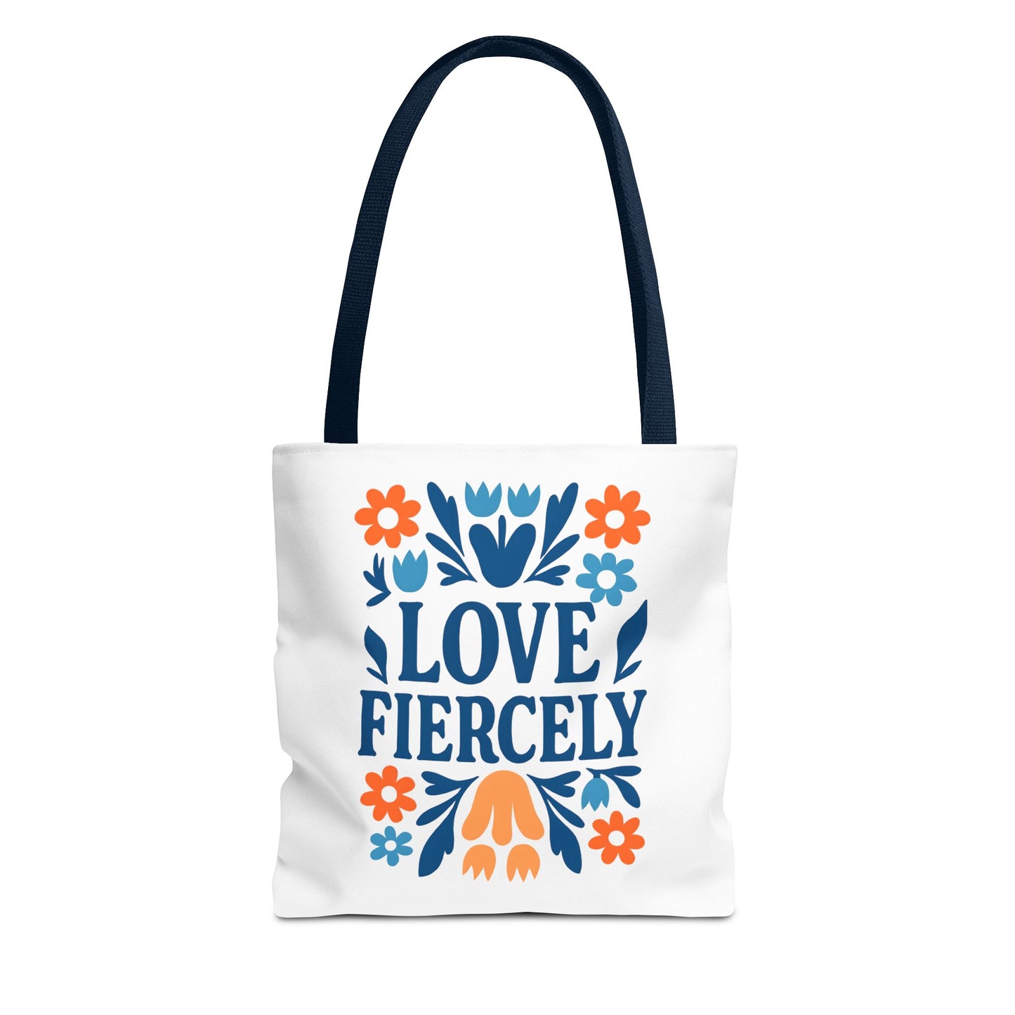 Love Fiercely Tote Bag