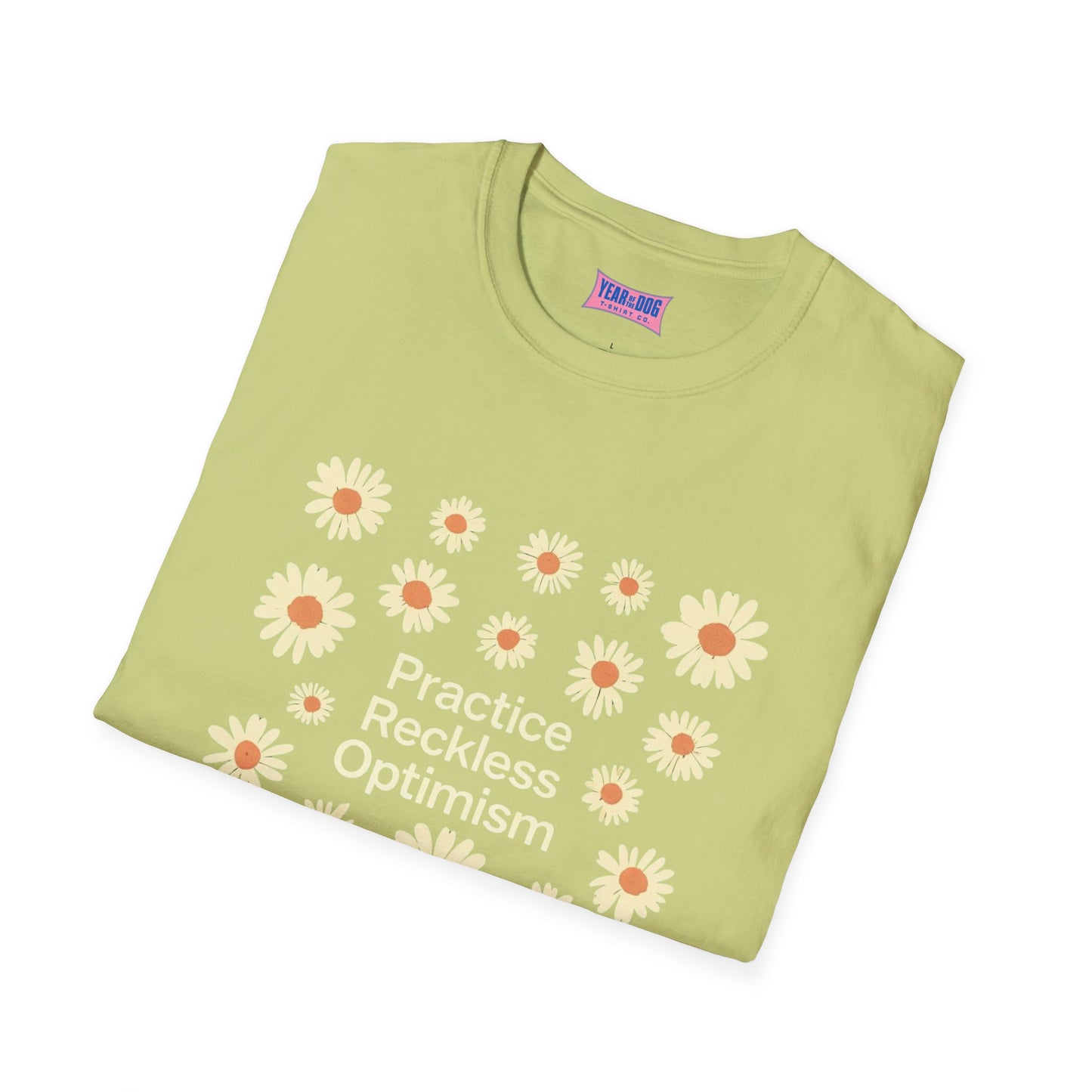 Optimistic Floral Unisex Softstyle T-Shirt - "Practice Reckless Optimism"