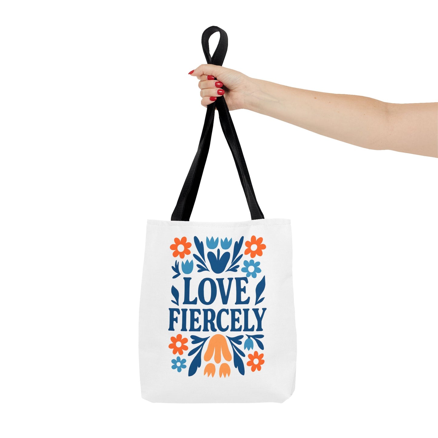 Love Fiercely Tote Bag