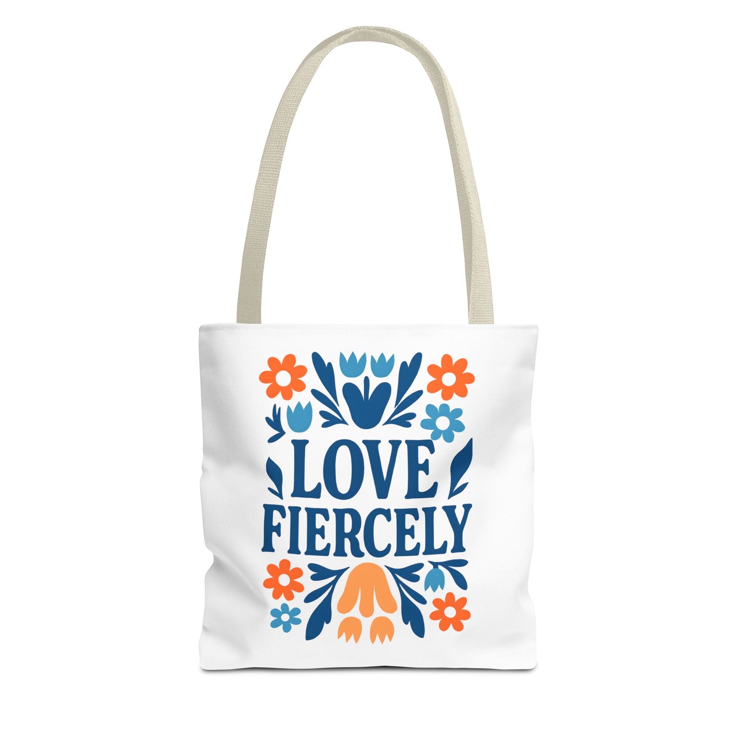 Love Fiercely Tote Bag