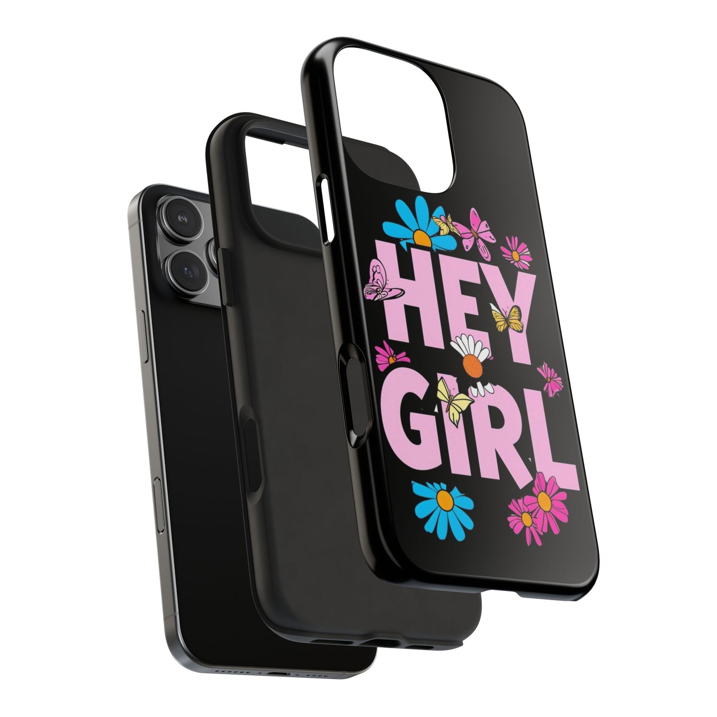 Hey Girl Floral Tough Phone Case - Stylish Protection for Trendy Users