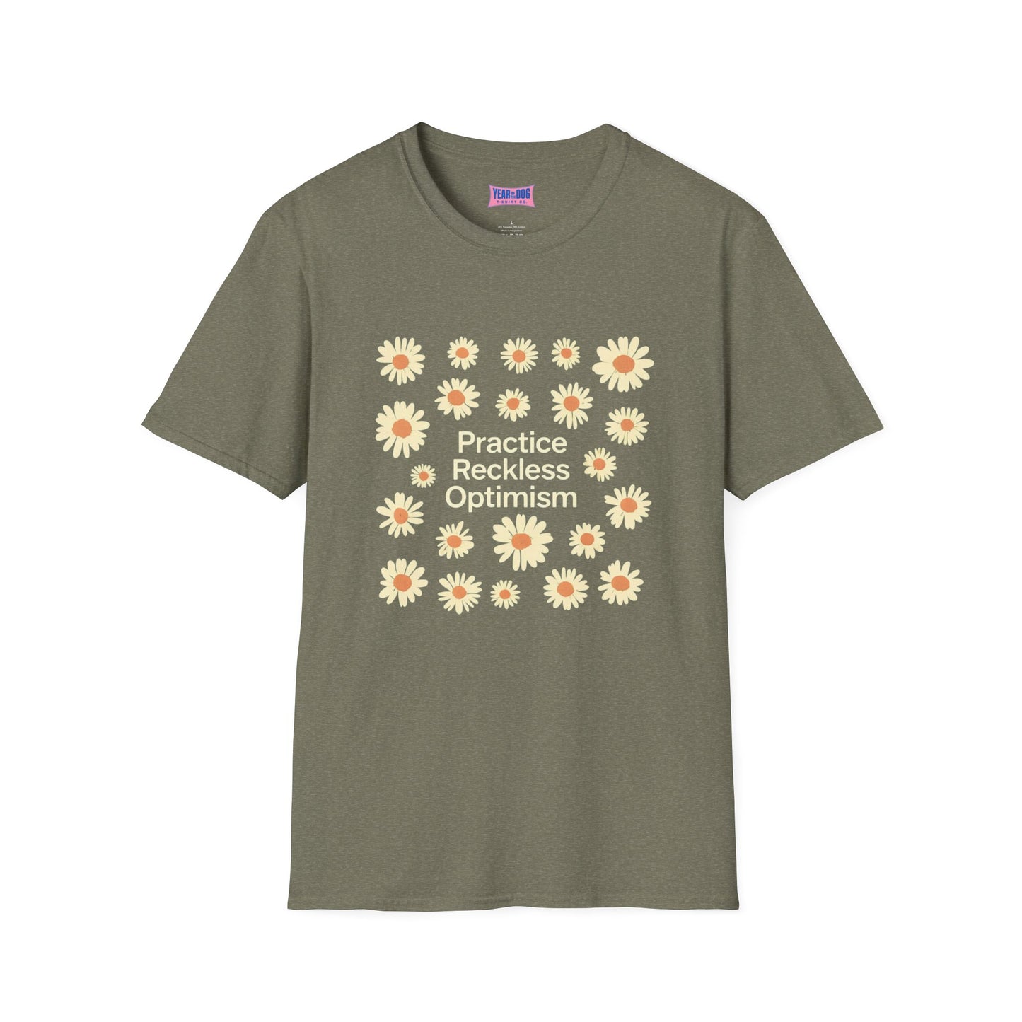 Optimistic Floral Unisex Softstyle T-Shirt - "Practice Reckless Optimism"