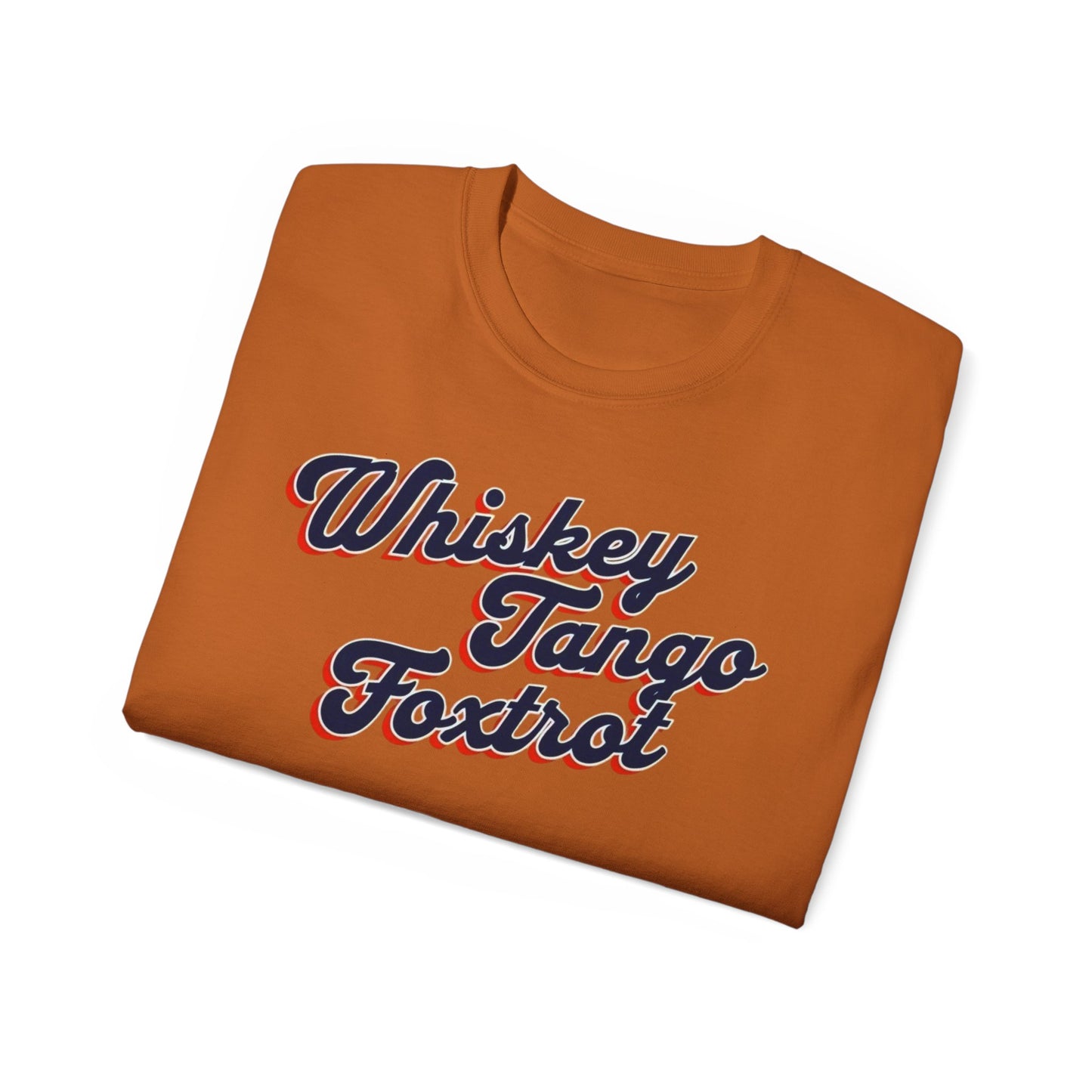 Tee - Whiskey Tango Foxtrot Design