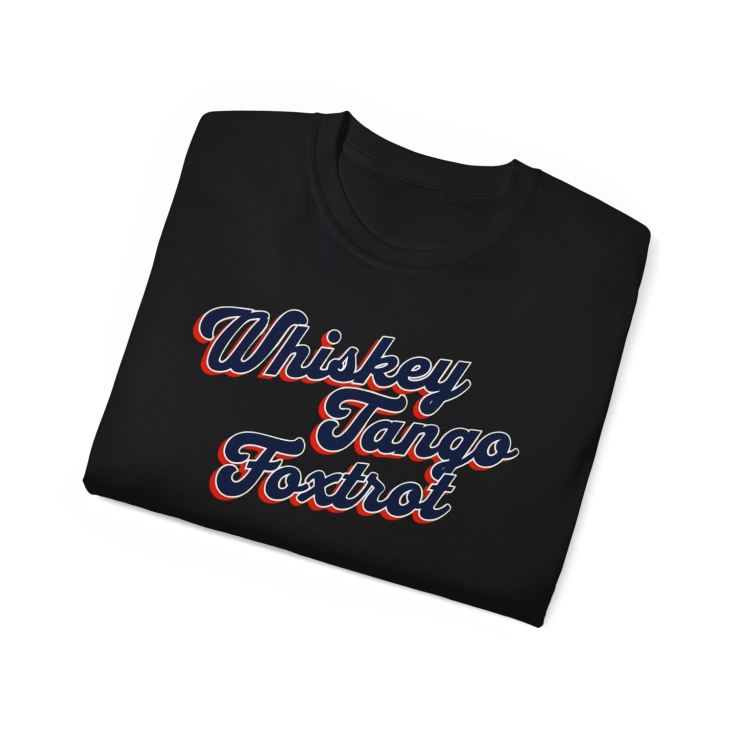 Tee - Whiskey Tango Foxtrot Design