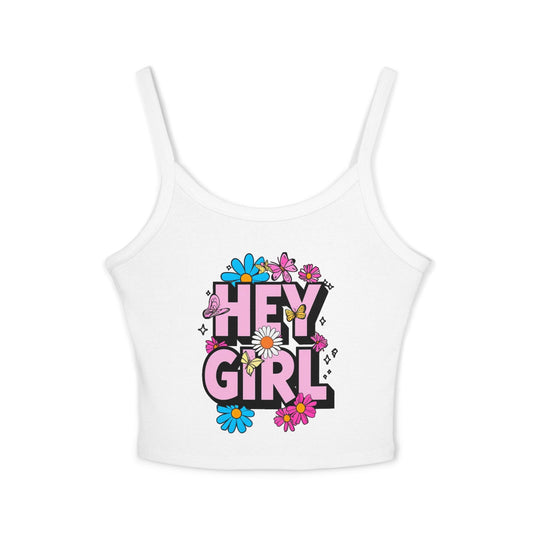 Tank Top - Hey Girl Spaghetti Strap Women's Camisole
